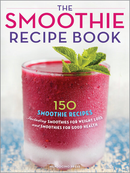 Title details for The Smoothie Recipe Book by Rockridge Press - Available